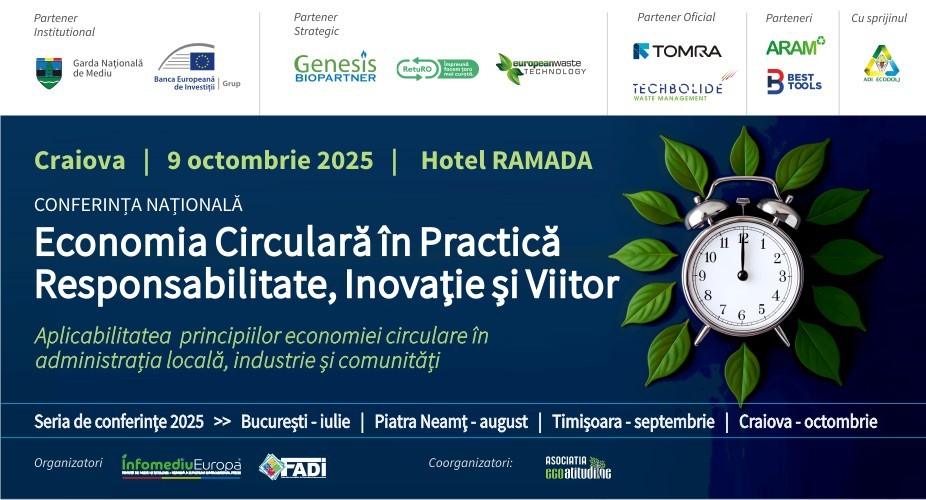Conferința Națională: Economia Circulară în Practică – Responsabilitate, Inovație și Viitor - Craiova - 09 octombrie 2025